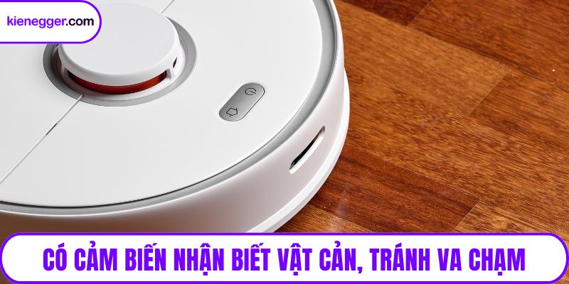 Có cảm biến nhận biết vật cản, tránh va chạm