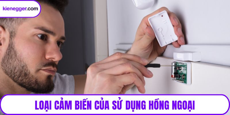 Loại cảm biến của sử dụng hồng ngoại