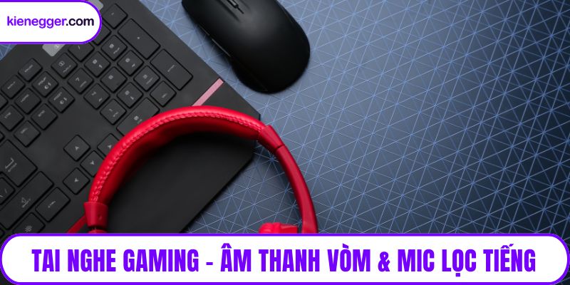 Tai nghe gaming