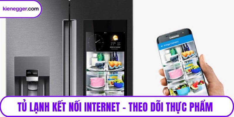 Tủ lạnh kết nối internet